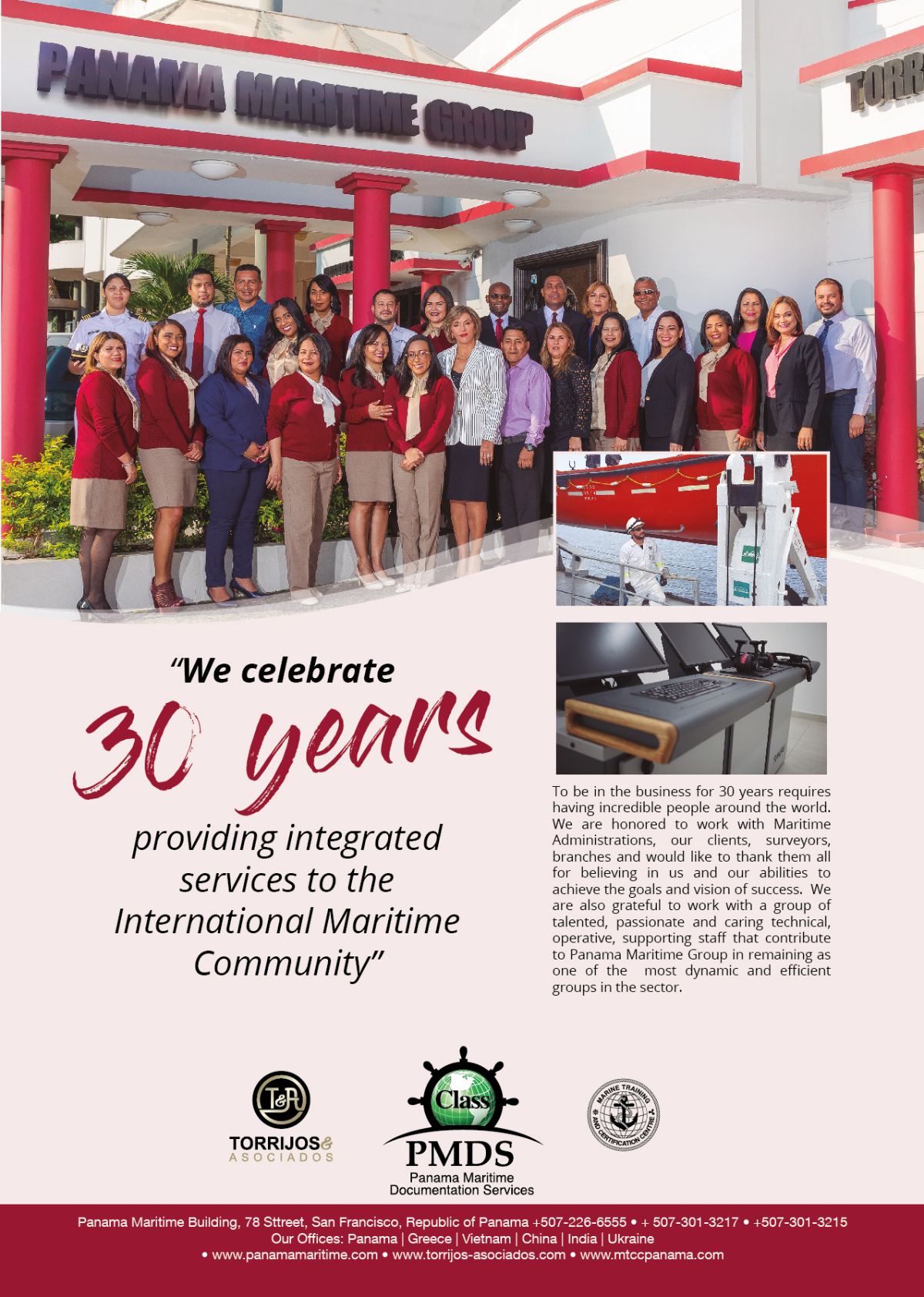 We Celebrate 30 Years providing integrated services to the International Maritime Community