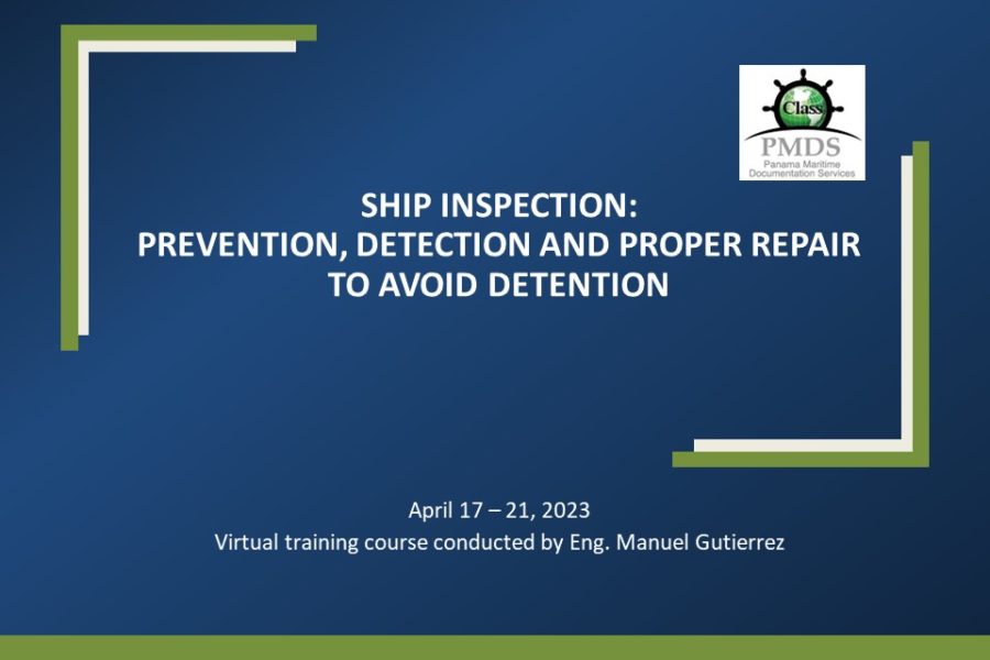 Ship Inspection Prevention, detection, and proper repairs to avoid detentions